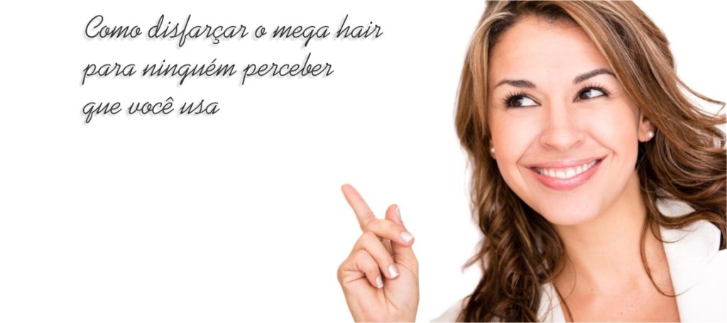 Como Disfarçar o mega hair