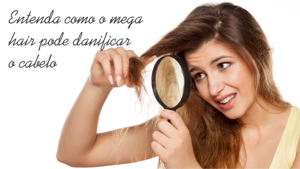 Mega Hair estraga o cabelo