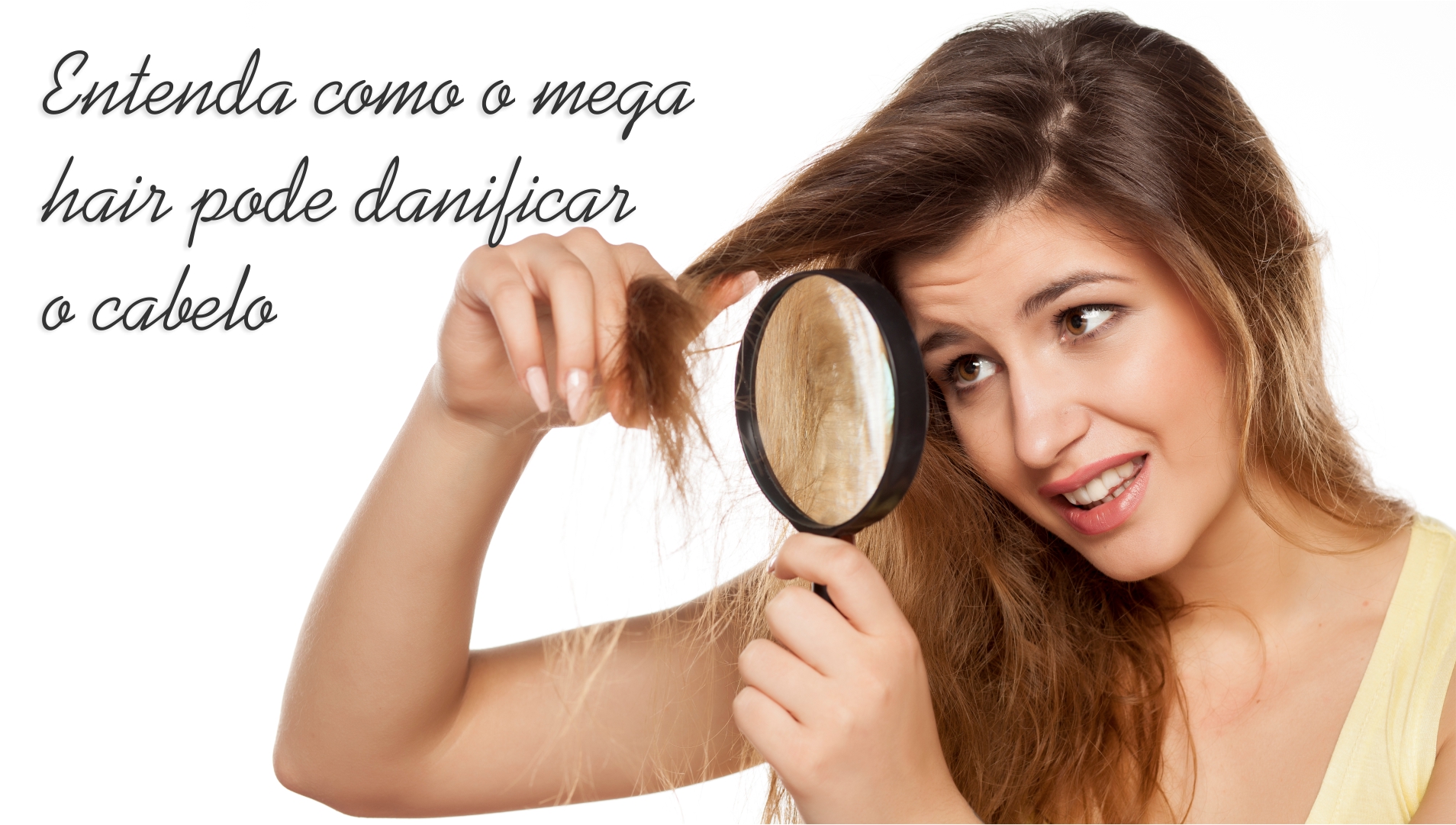 Dicas para Quem usa Mega Hair - 8 Truques para Ninguém Perceber que